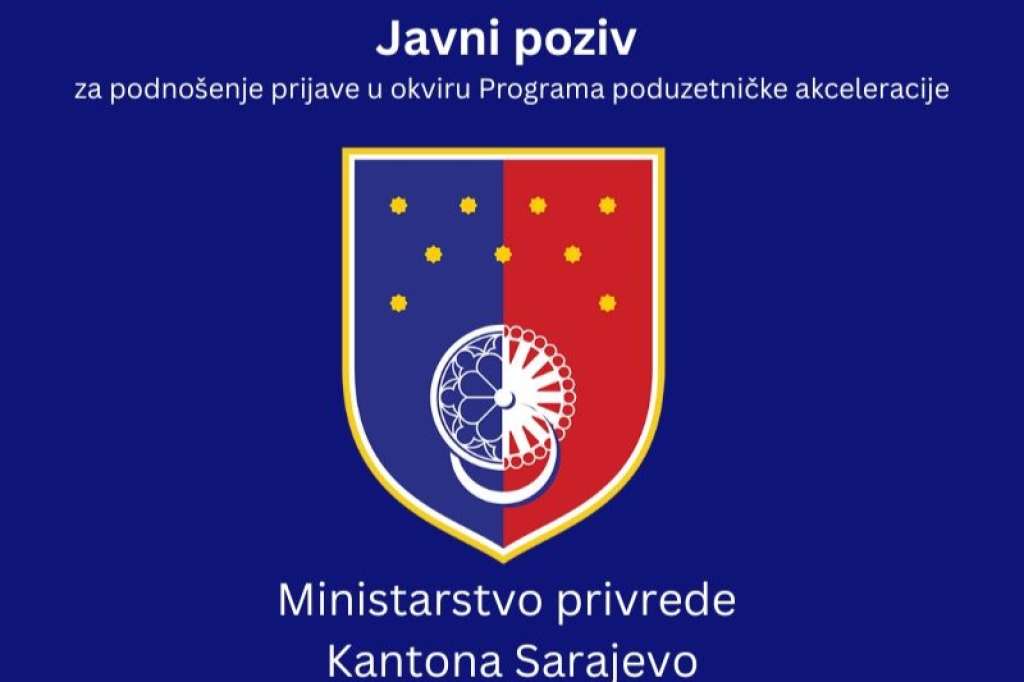 A public call for participation in the Acceleration Program for startups of Canton Sarajevo has been published