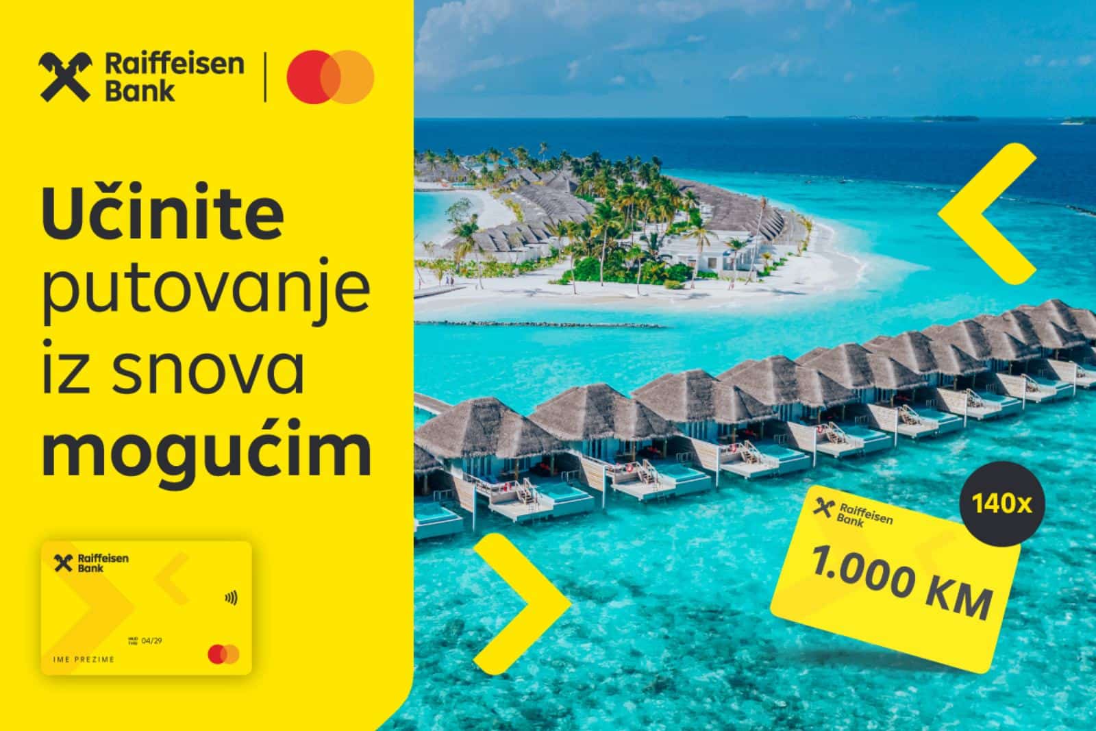 Make your dream trip possible only with Raiffeisen Bank